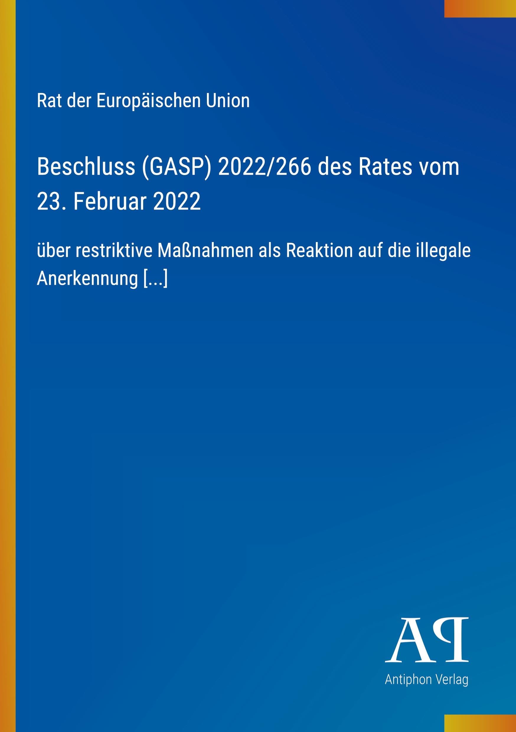 Beschluss (GASP) 2022/266 des Rates vom 23. Februar 2022