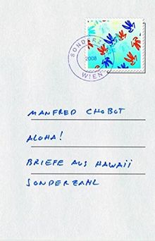 Aloha!: Briefe aus Hawaii