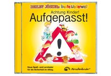 Achtung Kinder! Aufgepasst!