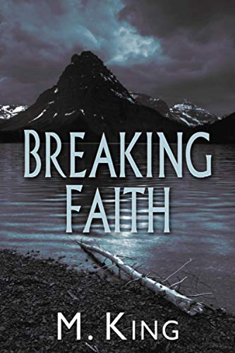Breaking Faith (Breaking Faith and Passing Shadows)