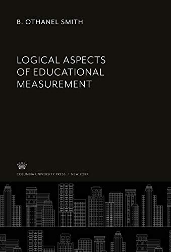 Logical Aspects of Educational Measurement