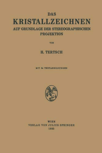 Das Kristallzeichnen auf Grundlage der Stereographischen Projektion
