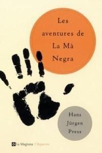 Les aventures de La Mà Negra (L'Esparver, Band 155)