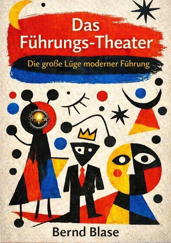 Das Führungs-Theater