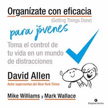 Organizate Con Eficacia Para Jovenes (Gestión del conocimiento)