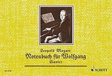 Notenbuch für Wolfgang: Eine Auswahl der leichtesten Stücke. Klavier.