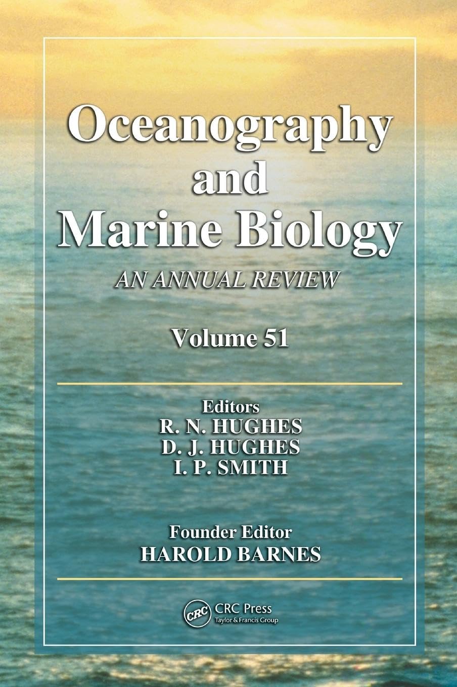 Oceanography and Marine Biology: An annual review. Volume 51