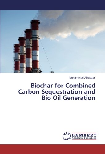 Biochar for Combined Carbon Sequestration and Bio Oil Generation