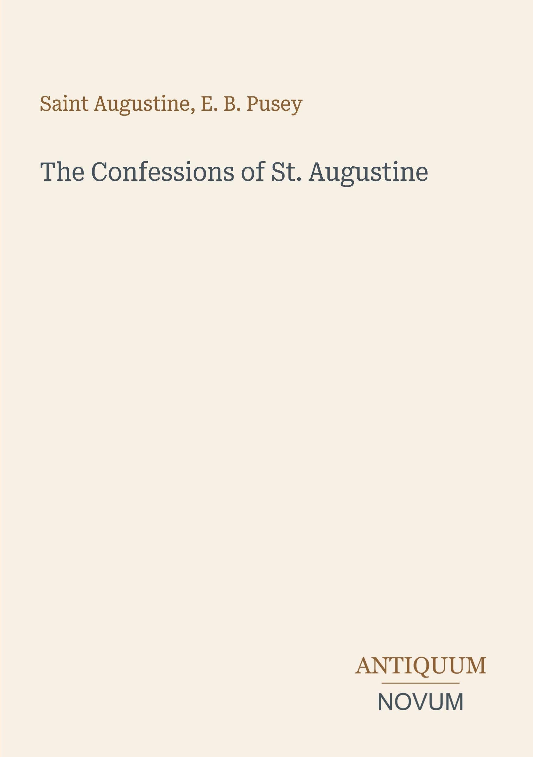 The Confessions of St. Augustine