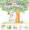 Le livre des saisons : toute une année d'activités nature avec Tchà