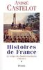 Histoires de France. Tome 1, Le temps des bouleversements, 1789-1814