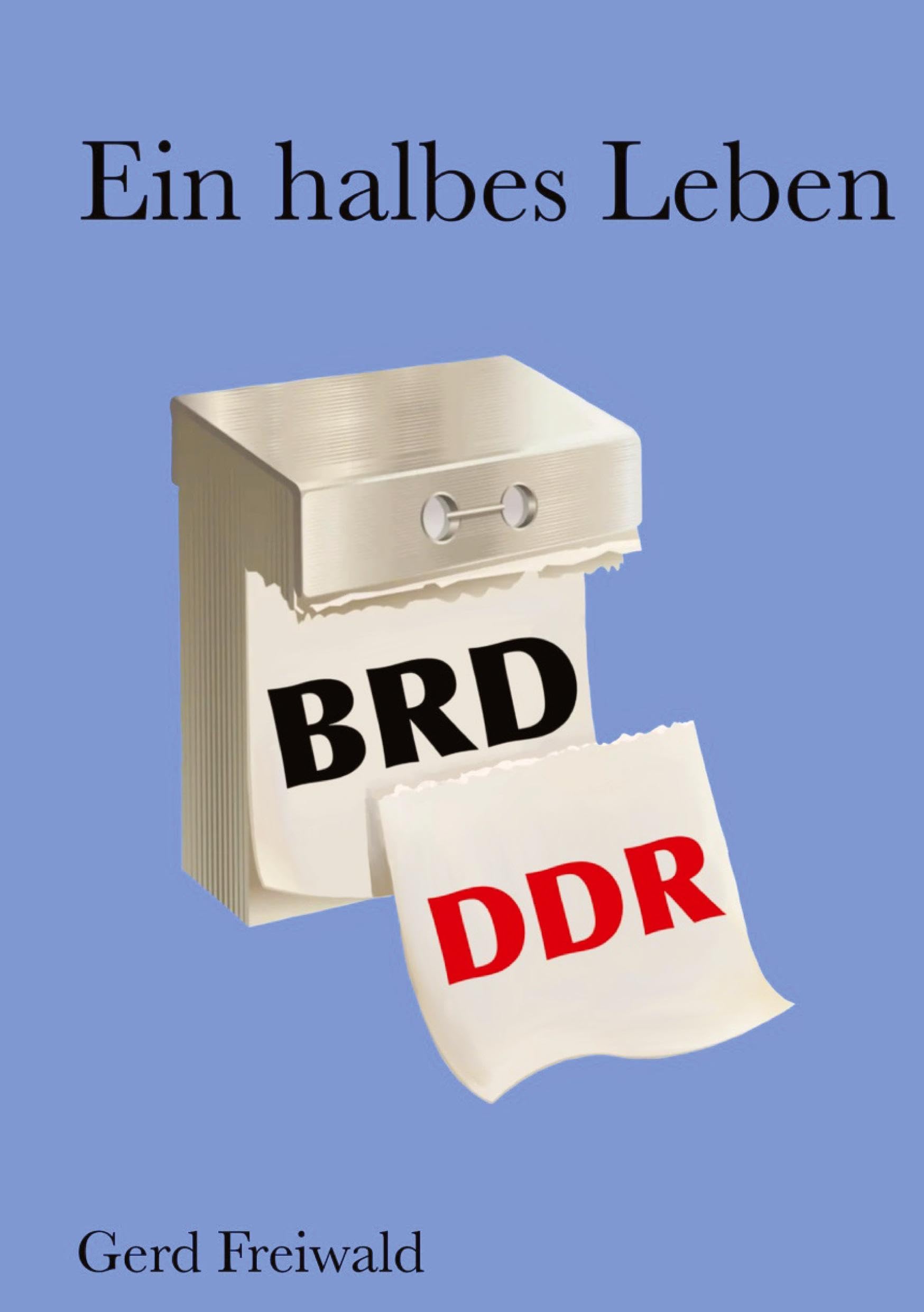 Ein halbes Leben