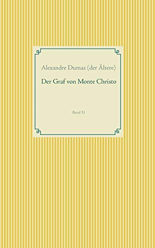 Der Graf von Monte Christo: Band 31