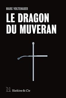 Le dragon du Muveran