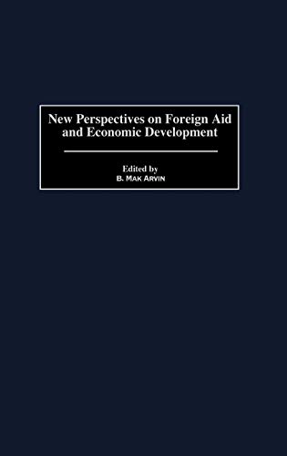 New Perspectives on Foreign Aid and Economic Development