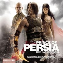 Prince of Persia: Der Sand der Zeit. Hörbuch zum Kinofilm.