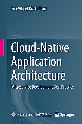 Cloud-Native Application Architecture: Microservice Development Best Practice