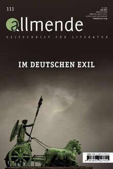 Allmende 111 – Zeitschrift für Literatur: Im deutschen Exil (allmende – Zeitschrift für Literatur)