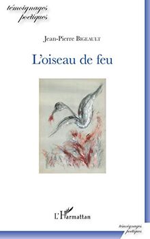 L'oiseau de feu