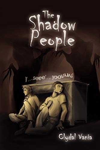 The Shadow People: I'. seee'. yoouuu'