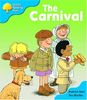 Oxford Reading Tree: Stage 3: More Storybooks B: the Carniva