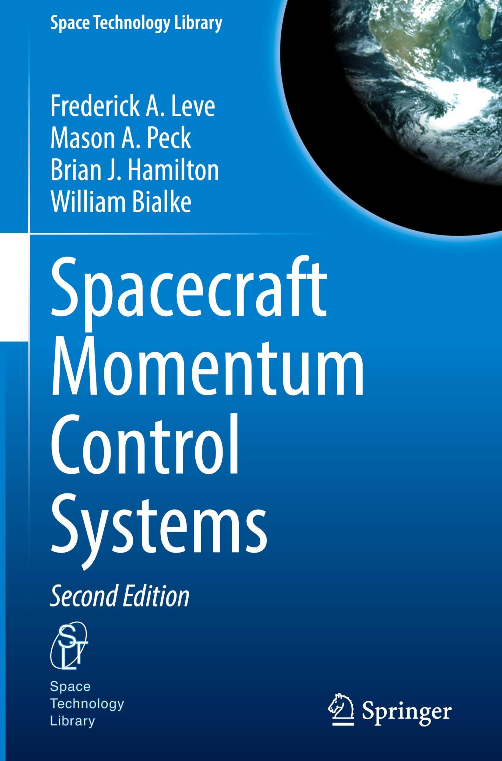 Spacecraft Momentum Control Systems (Space Technology Library, 46, Band 46)