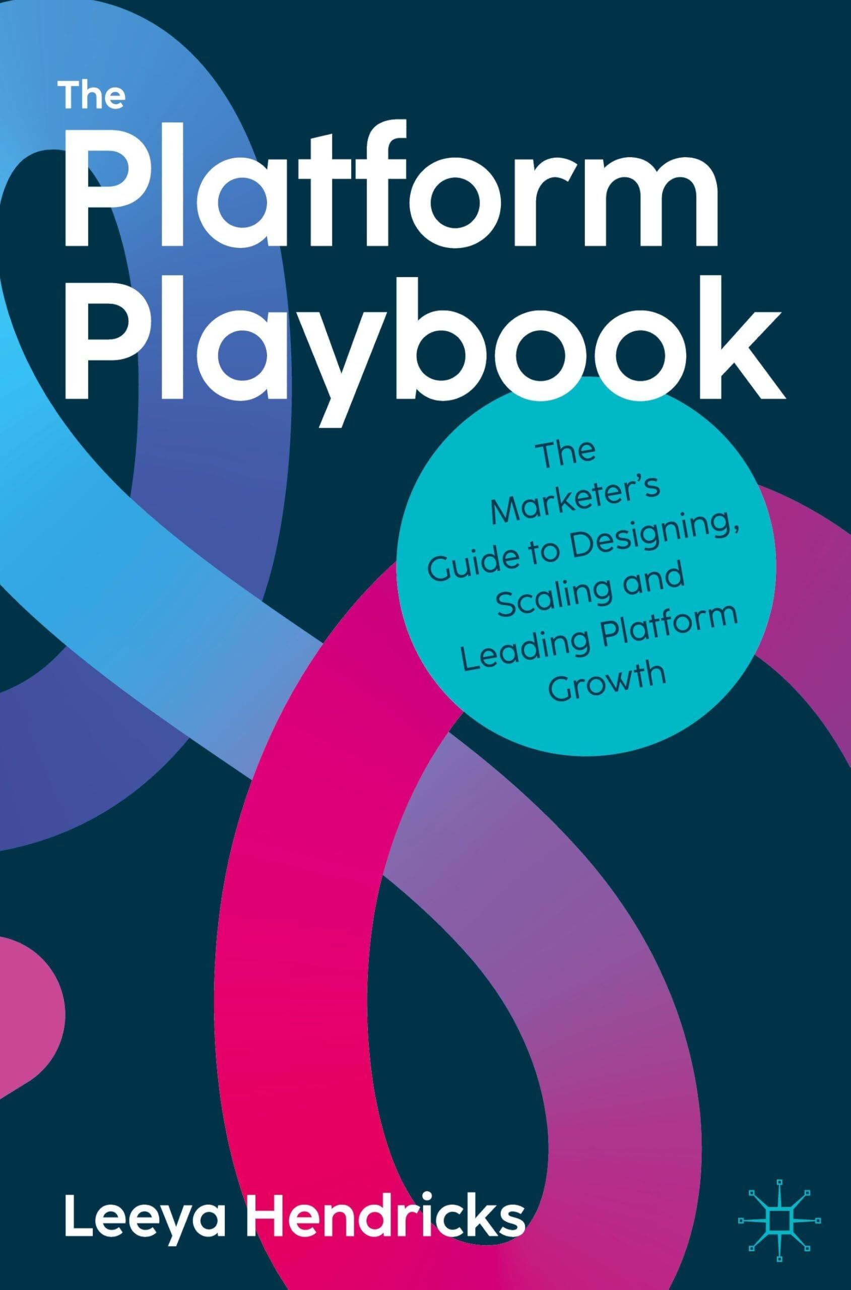 The Platform Playbook