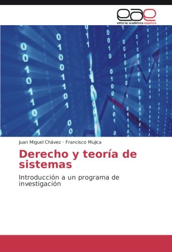 Derecho y teoría de sistemas: Introducción a un programa de investigación