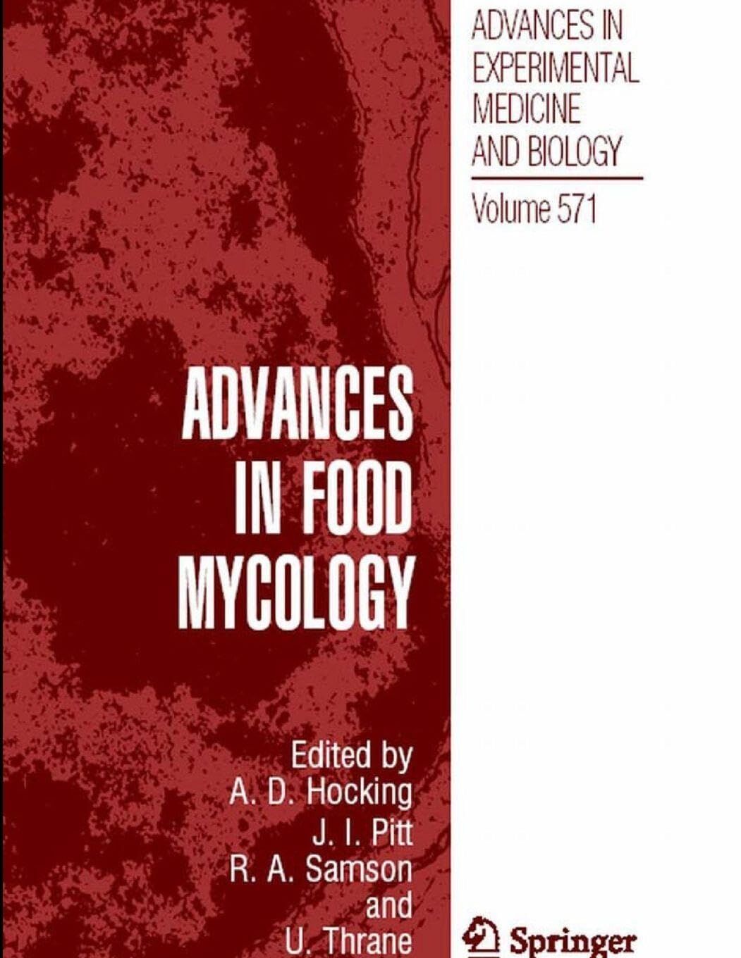Advances in Food Mycology