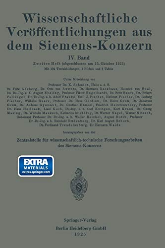 Wissenschaftliche Veröffentlichungen aus dem Siemens-Konzern: IV. Band. Zweites Heft