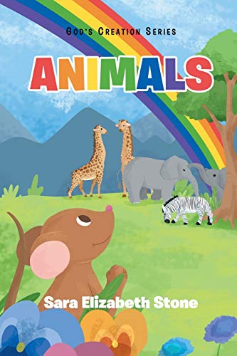 Animals (God's Creation, Band 2)