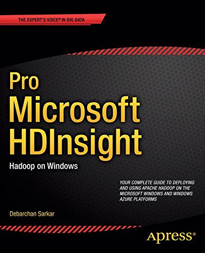 Pro Microsoft HDInsight: Hadoop on Windows (Professional Apress)