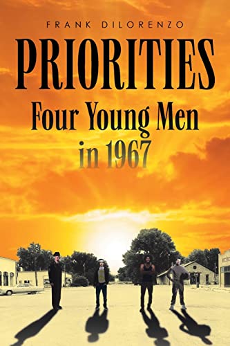 Priorities: Four Young Men in 1967