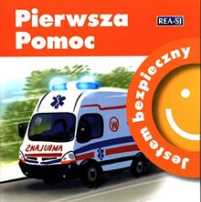 Jestem bezpieczny Pierwsza pomoc