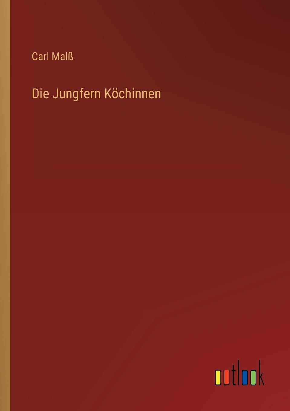 Die Jungfern Köchinnen