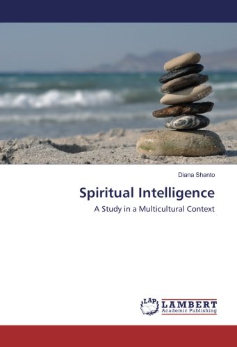 Spiritual Intelligence: A Study in a Multicultural Context