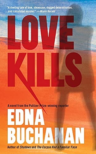 Love Kills: A Britt Montero Novel
