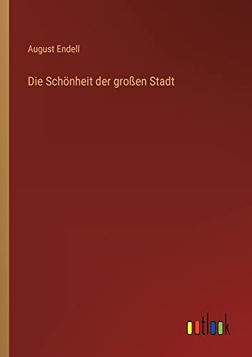 Die Schönheit der großen Stadt