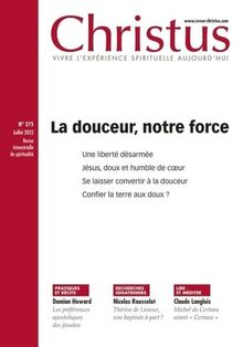 Christus, n° 275. La douceur, notre force