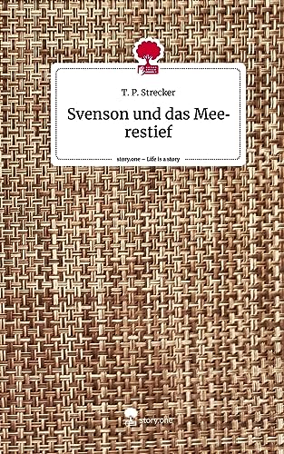 Svenson und das Meerestief. Life is a Story - story.one