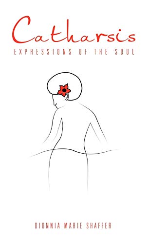 Catharsis: Expressions of the Soul