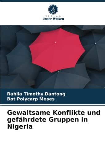 Gewaltsame Konflikte und gefährdete Gruppen in Nigeria