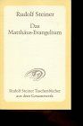 Das Matthäus-Evangelium: 12 Vorträge, Bern 1910