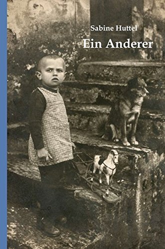 Ein Anderer: Roman