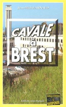 Cavale à Brest