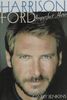 Harrison Ford: Imperfect Hero