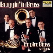 Braggin' In Brass von Empire Brass | CD | Zustand sehr gut