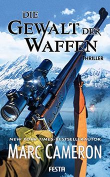 Die Gewalt der Waffen