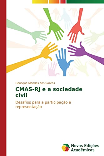 CMAS-RJ e a sociedade civil: Desafios para a participação e representação