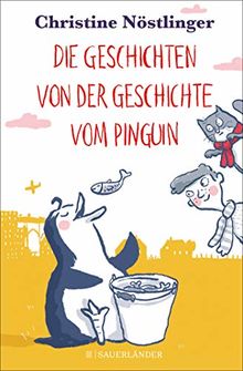 Die Geschichten von der Geschichte vom Pinguin